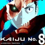 Kaiju No. 8: Mission Recon and "Hoshina's Day Off" Episode on Crunchyroll